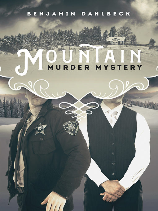 Title details for Mountain Murder Mystery by Benjamin Dahlbeck - Available